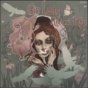 Gin Lady - Mother's Ruin mp3 album