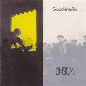 GlaucoVenierTrio - L'insiùm mp3 album