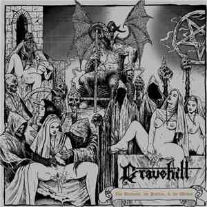Gravehill - The Unchaste, The Profane, & The Wicked mp3 album