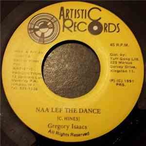 Gregory Isaacs - Naa Lef The Dance mp3 album