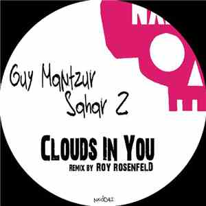 Guy Mantzur & Sahar Z - Clouds In You mp3 album