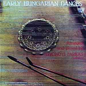 Gyöngyi Farkas - Early Hungarian Dances mp3 album