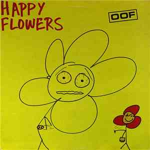 Happy Flowers - Oof mp3 album