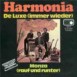 Harmonia - De Luxe (Immer Wieder) / Monza (Rauf Und Runter) mp3 album