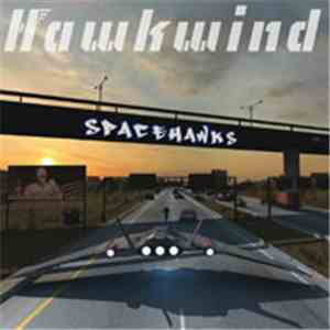Hawkwind - Spacehawks mp3 album
