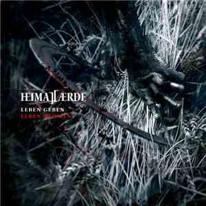 Heimatærde - Leben Geben Leben Nehmen mp3 album