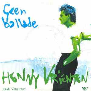 Henny Vrienten - Geen Ballade mp3 album