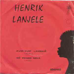 Henrik Lanjele - Zum Zum mp3 album