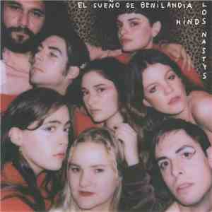 Hinds / Los Nastys - El Sueño De Benilandia mp3 album