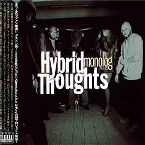 Hybrid Thoughts - Monolog Presents Hybrid Thoughts mp3 album