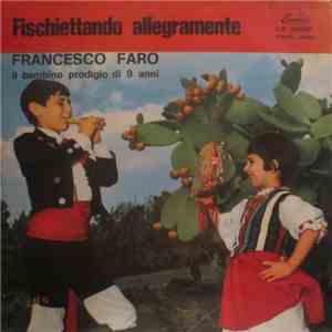 Ignazio Privitera E Il Suo Complesso - Fischiettando Allegramente mp3 album