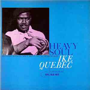 Ike Quebec - Heavy Soul mp3 album