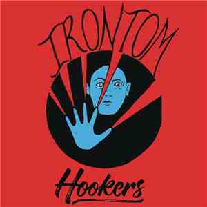 Irontom - Hookers mp3 album