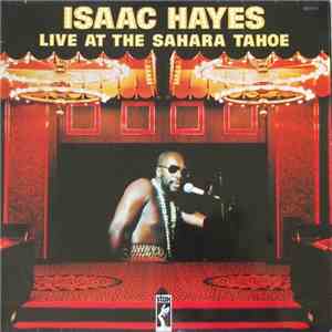 Isaac Hayes - Live At The Sahara Tahoe mp3 album