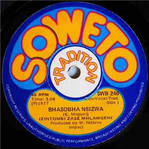 Izintombi Zase Mhlangeni - Bhasobha Nsizwa / Usuka Emqadini mp3 album