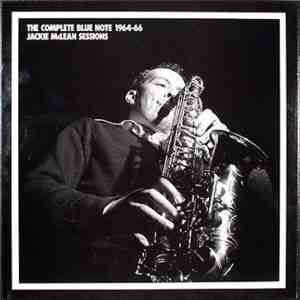 Jackie McLean - The Complete Blue Note 1964-66 Jackie McLean Sessions mp3 album