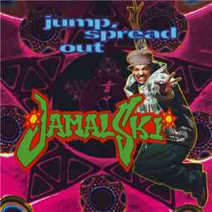Jamal-Ski - Jump, Spread Out mp3 album