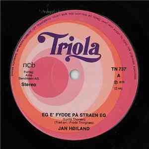 Jan Høiland - Eg E Fydde På Straen Eg / Stavangerhymne mp3 album