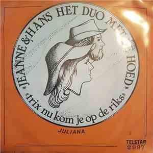 Jeanne & Hans (Het Duo Met De Hoed) - Trix mp3 album