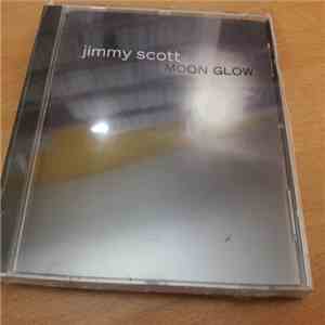 Jimmy Scott - Moon Glow mp3 album