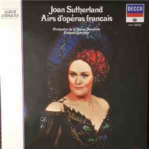 Joan Sutherland, Richard Bonynge - Joan Sutherland Airs d'opéras français mp3 album