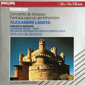 Joaquín Rodrigo, Alexandre Lagoya, Catherine Michel, Monte-Carlo National Opera Orchestra, Antonio de Almeida - Concierto De Aranjuez mp3 album