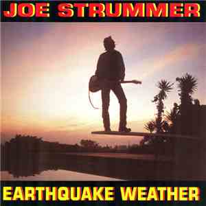 Joe Strummer - Earthquake Weather mp3 album