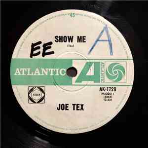 Joe Tex - Show Me / A Woman Sees A Hard Time mp3 album