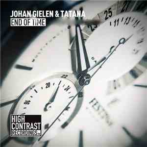 Johan Gielen & Tatana - End Of Time mp3 album