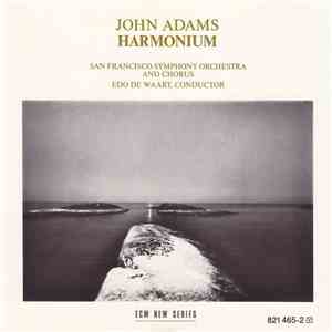John Adams - Harmonium mp3 album