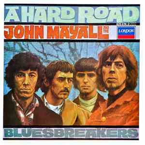 John Mayall & The Bluesbreakers - A Hard Road mp3 album