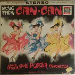 John Senati And His Orchestra - Music From "Can Can" And Other Cole Porter Favorites mp3 album