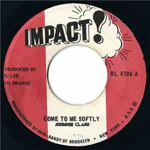 Johnnie Clark / Morris, The Aggrovators - Come To Me Softly / Straight To Old Boy P. Head mp3 album