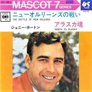 Johnny Horton - The Battle Of New Orleans / North To Alaska mp3 album