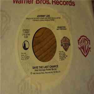 Johnny Lee  - Save The Last Dance mp3 album
