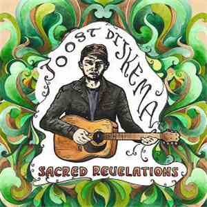 Joost Dijkema - Sacred Revelations mp3 album