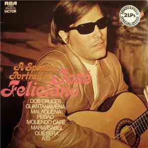 José Feliciano - A Spanish Portrait Of mp3 album