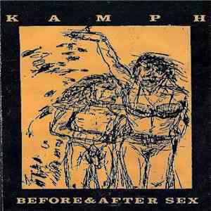 KAMPH - Before & After Sex mp3 album