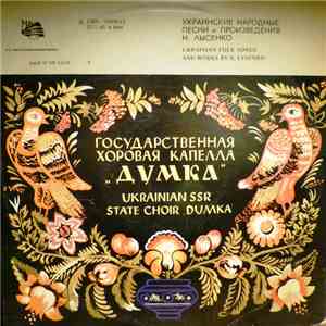 Капела "Думка" - Ukrainian Folk Songs And Works By N. Lysenko mp3 album