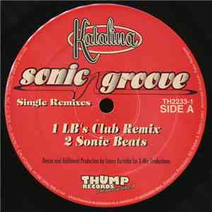 Katalina - Sonic Groove Remixes mp3 album