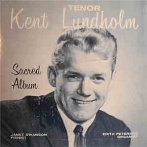 Kent Lundholm - Sacred Album mp3 album