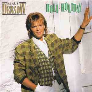 Klaus Densow - Holi-Holiday mp3 album