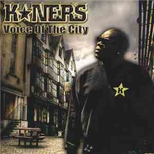 K-Ners - Voice Of The City mp3 album