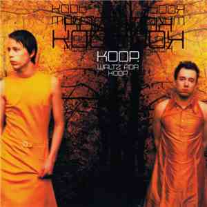 Koop - Waltz For Koop mp3 album