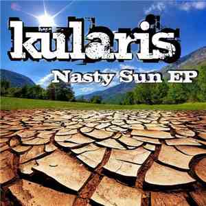 Kularis - Nasty Sun EP mp3 album