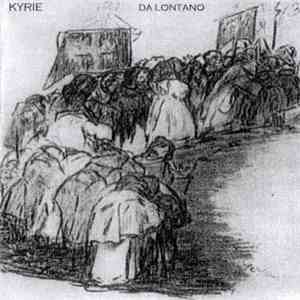 Kyrie - Da Lontano mp3 album