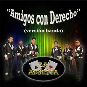 La Apuesta - Amigos Con Derecho (Banda) - Single mp3 album