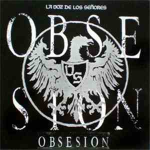 La Voz De Los Señores - Obsesion mp3 album