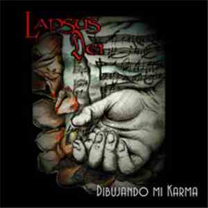 Lapsus Dei - Dibujando Mi Karma mp3 album