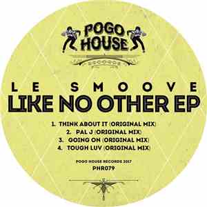 Le Smoove - Like No Other EP mp3 album